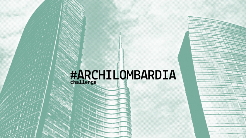 Challenge #ArchiLombardia
